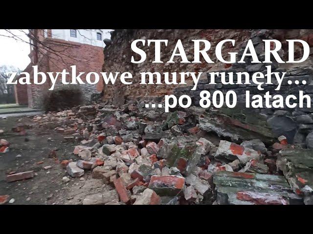 ZABYTKOWE mury obronne RUNĘŁY Stargard 2022-2023 co się zmieniło po roku? film zaraz po katastrofie