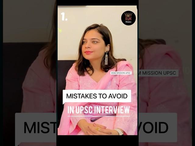 Mistakes to avoid in UPSC interview! Full video with @KGM coming soon. #upsc #upscinterview