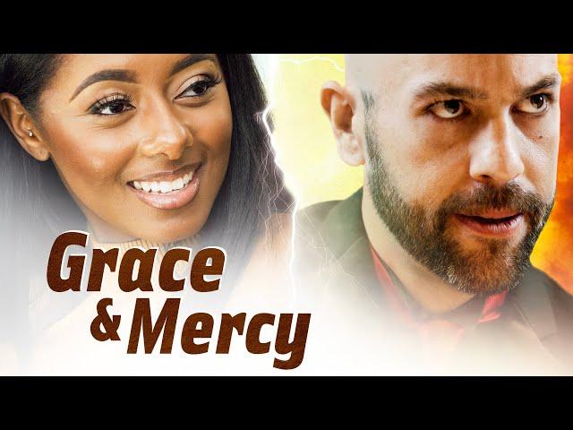 Grace & Mercy  | Inspirational Drama | Kamry Williams | Sarah Alaina