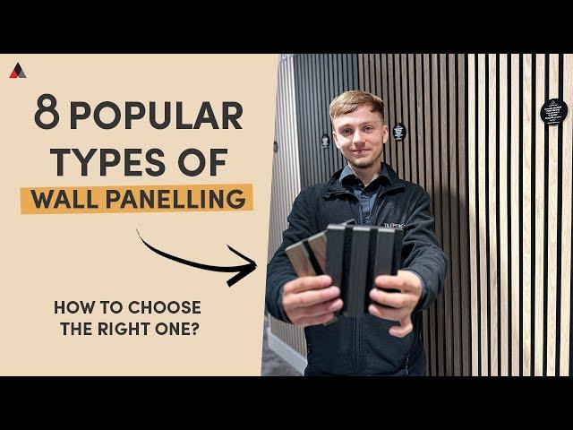 Wall Panelling - 8 Most Popular Types | How to Choose the Right One