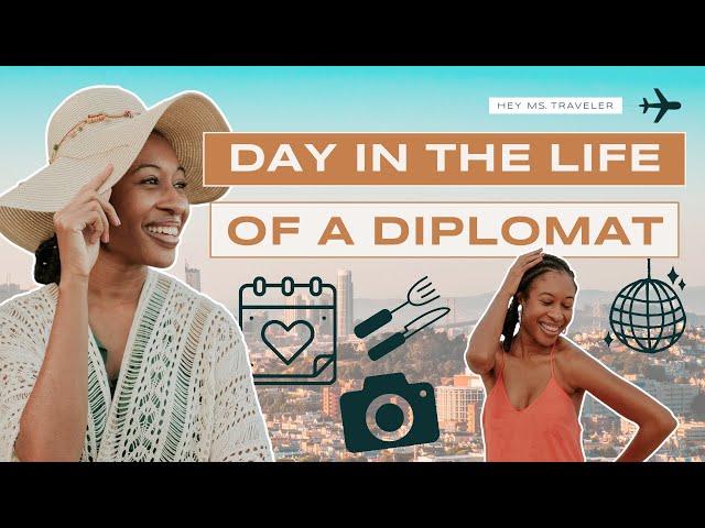 A Day In The Life Of A Diplomat
