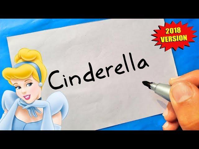 Disney Princess - How To Turn Words CINDERELLA into Cartoon - Theakashcreations