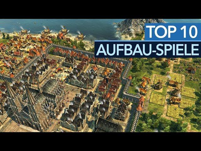 Top 10 der besten Aufbauspiele aller Zeiten