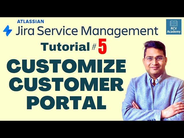 Customize Customer Portal in Jira Service Management - Tutorial #5