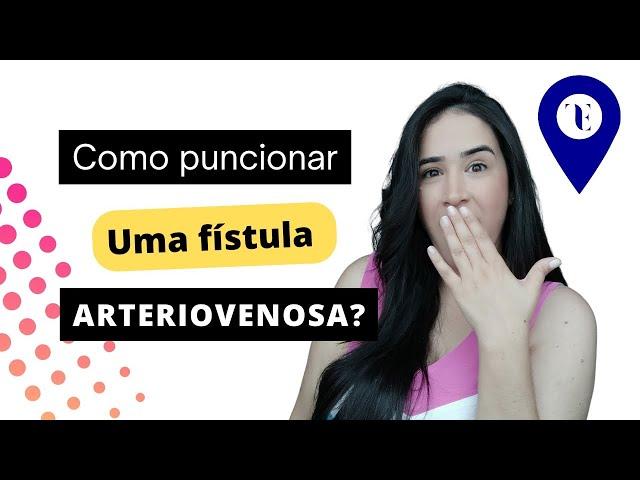 Punção de Fístula Arteriovenosa!