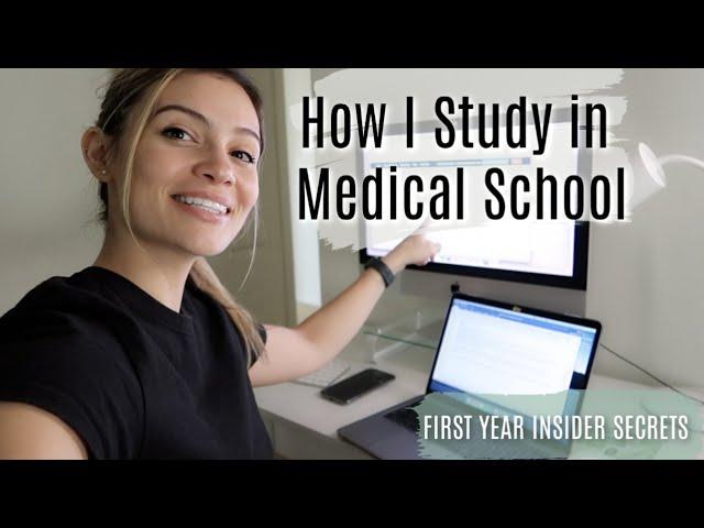 How I Study in Medical School