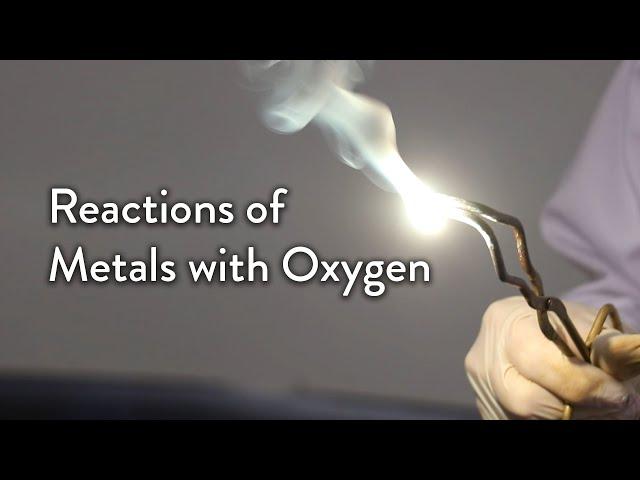 The Reaction of Metals with Oxygen