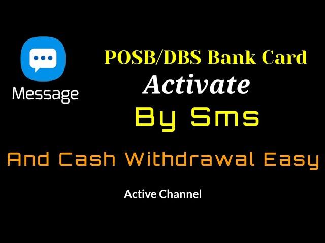 DBS Bank Card Activate By SMS// Active Your Bank Card Easy Home 