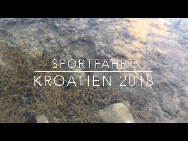 Sportfahrt 2k18 Kroatien | Julia Kern