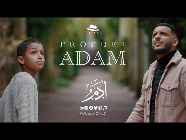 Muad - Prophet Adam (Vocals Only)