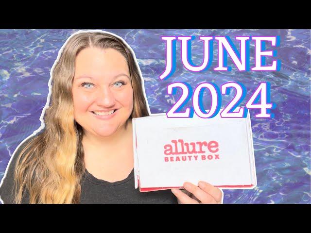 ALLURE BEAUTY SUBSCRIPTION BOX UNBOXING JUNE 2024