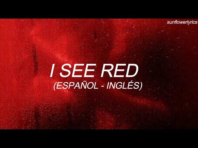 I see red | Subtitulada (español/inglés)