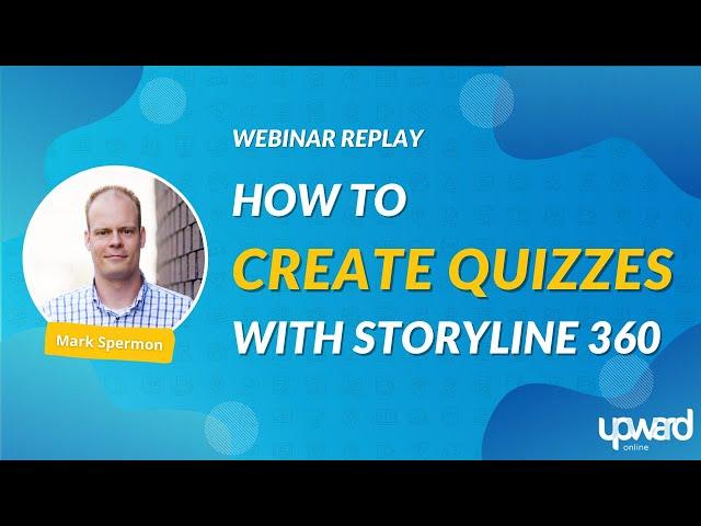 How To Create Quizzes in Articulate Storyline!