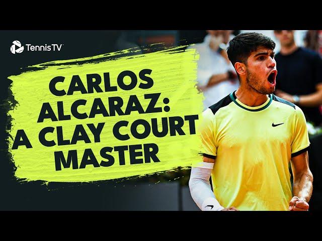 Carlos Alcaraz Making A Clay Court His Playground 
