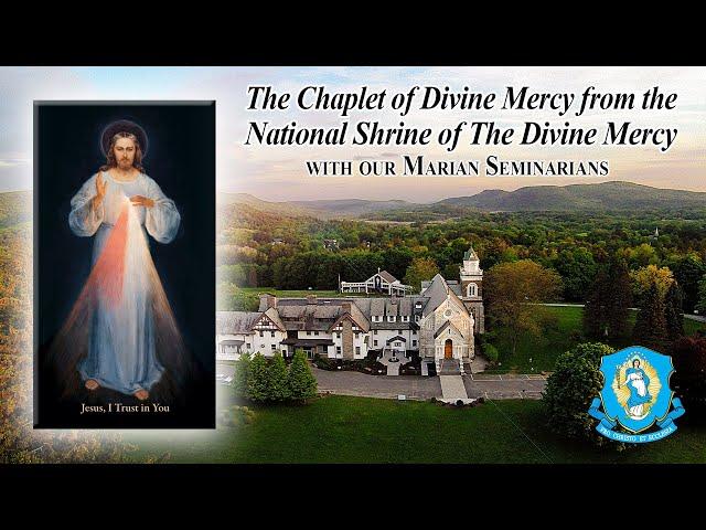 Sat., July 6 - Chaplet of the Divine Mercy from the National Shrine