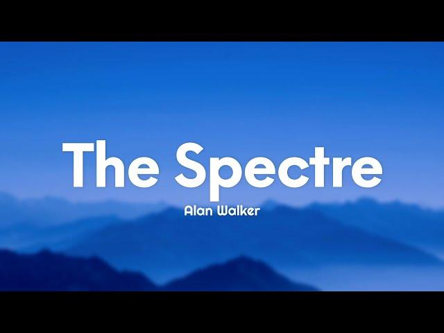 Alan Walker - The Spectre