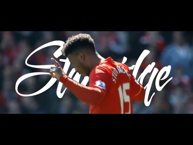 Daniel Sturridge - Class Is Permanent