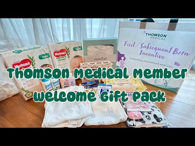 Unboxing my Thomson Medical Welcome Gift Bag!