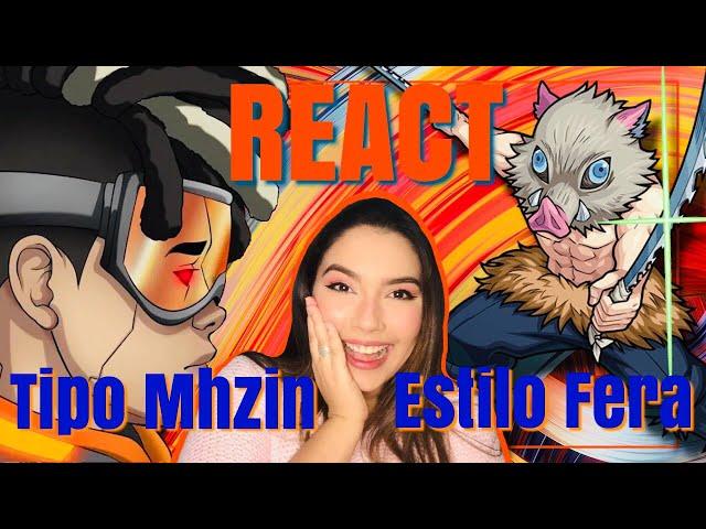 REACT - TIPO MHZIN E ESTILO FERA - MHRAP