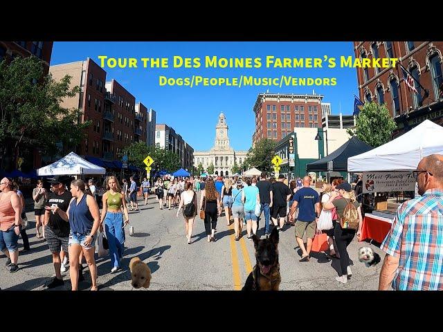 Tour of the Des Moines Farmers Market