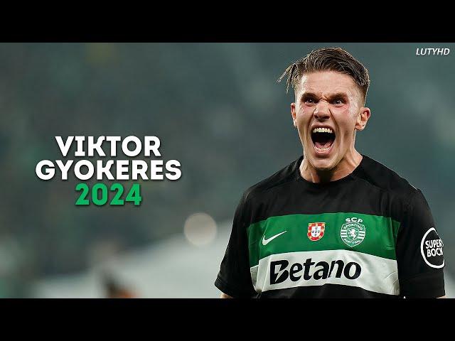 Viktor Gyökeres 2024 - The Goal Machine | Magic Skills, Goals & Assists | HD