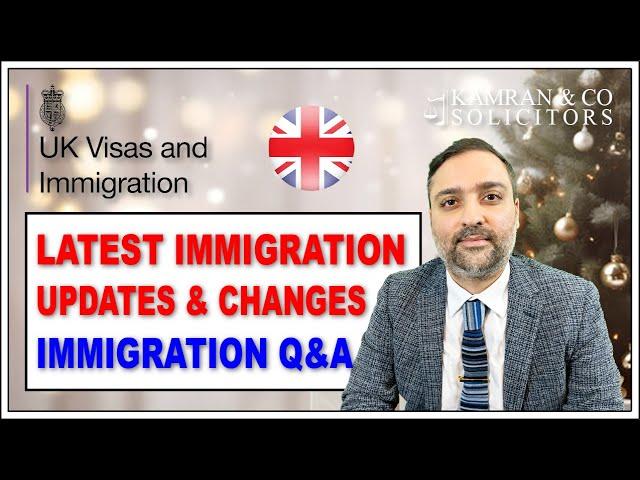 Latest UK Immigration Updates and UK Immigration Changes - December 2024