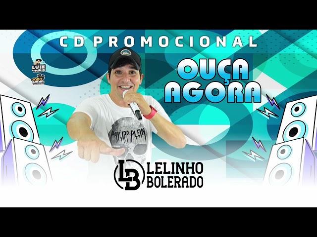 LELINHO BOLERADO - CD PROMOCIONAL ABRIL 2024