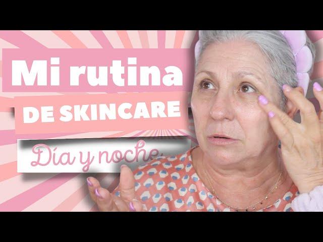 MI RUTINA DE CUIDADO FACIAL MAYO 24 // Makeupmasde40