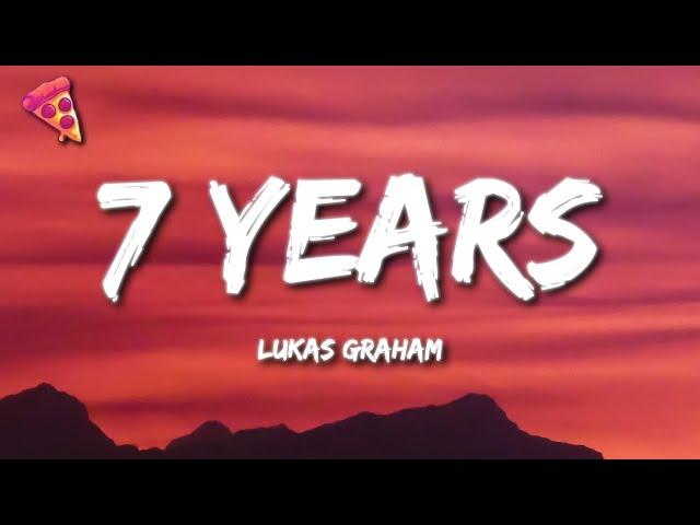 7 Years - Lukas Graham (Lyrics)