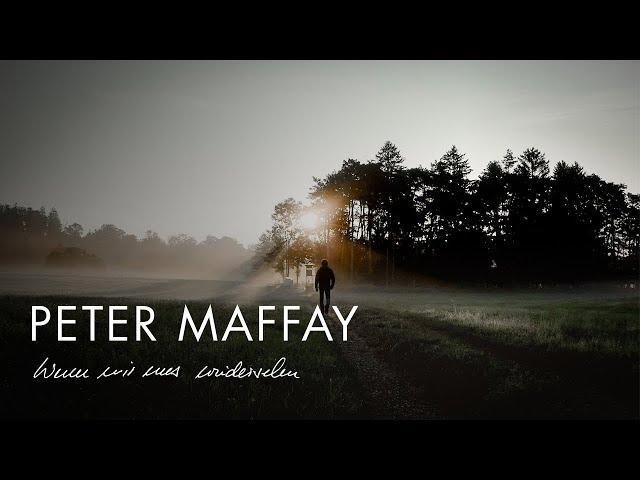 Peter Maffay - Wenn wir uns wiedersehen (Offizielles Video)