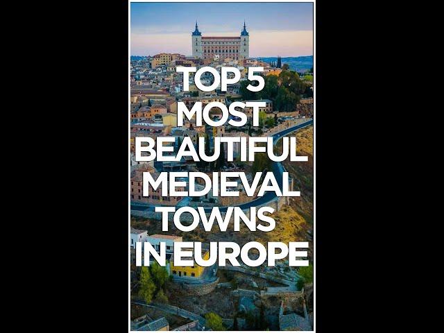 Top 5 Most BEAUTIFUL Medieval Towns in Europe - Travel Video - VacationNation