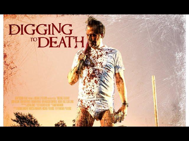 Digging to Death Official Movie Trailer