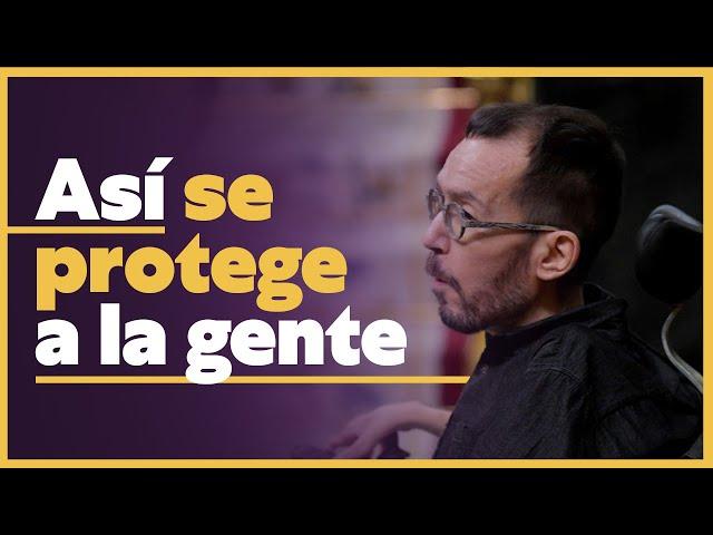 Levantamos un nuevo escudo social para proteger a la gente | Pablo Echenique