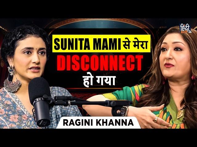 Ragini Khanna Unfiltered: Govinda, Kapil Sharma, Sunita Ahuja, Mental Health, TV Struggles | Podcast