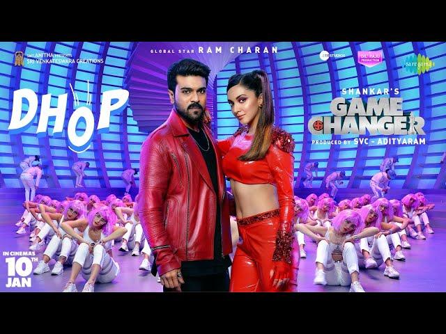 Dhop (Hindi) - Lyrical | Game Changer | Ram Charan | Kiara Advani | Thaman S | Shankar | Dil Raju