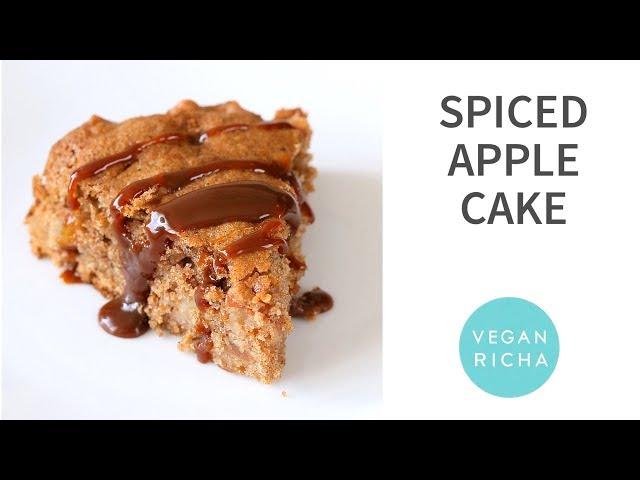 SPICED APPLE CAKE | Vegan Richa Recipes