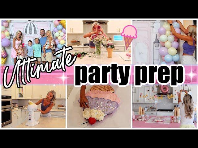 *NEW* ULTIMATE PARTY PREP WITH MY ICE CREAM THEME BIRTHDAY PARTY AT HOME TIFFANI BEASTON HOMEMAKING