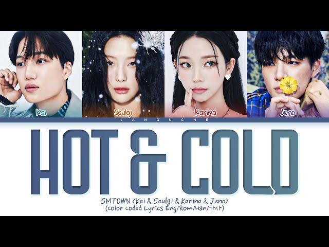 SMTOWN - "Hot & Cold (온도차)" (Color Coded Lyrics Eng/Rom/Han/가사)