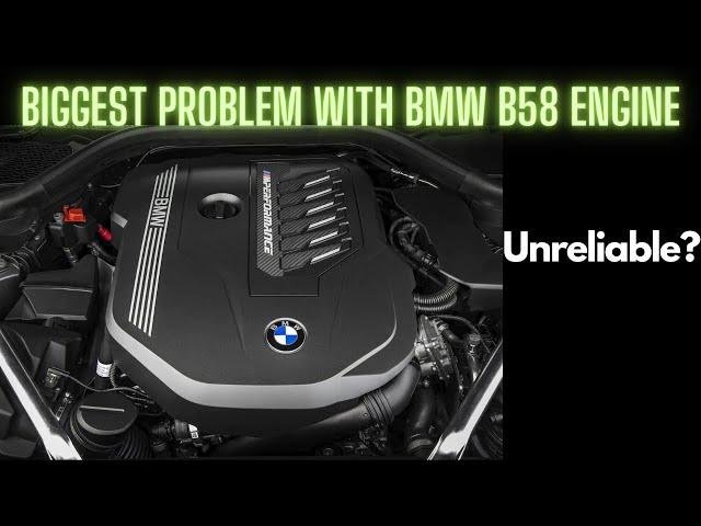 BIGGEST PROBLEM WITH THE BMW B58 ENGINE