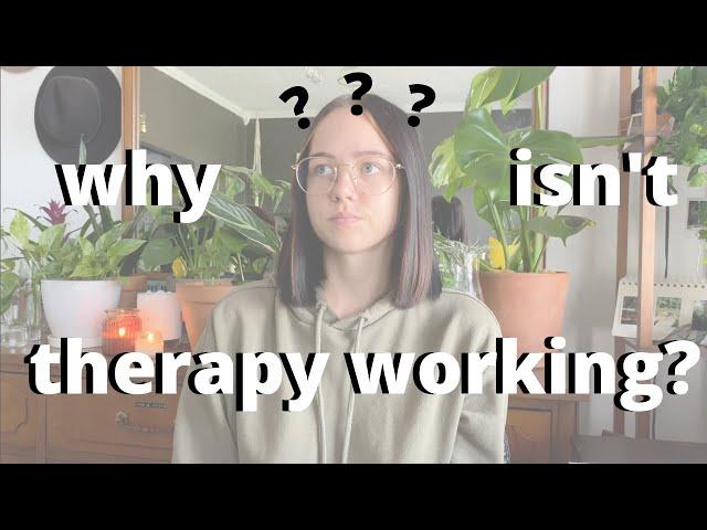 what to do if therapy isn't working