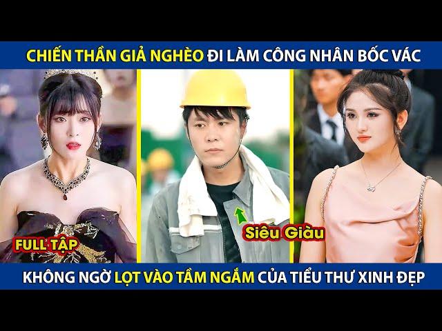 Chiến Thần Giả Nghèo Đi Làm Công Nhân Bốc Vác, Ai Ngờ Lọt Vào Tầm Ngắm Của Tiểu Thư Xinh Đẹp |review