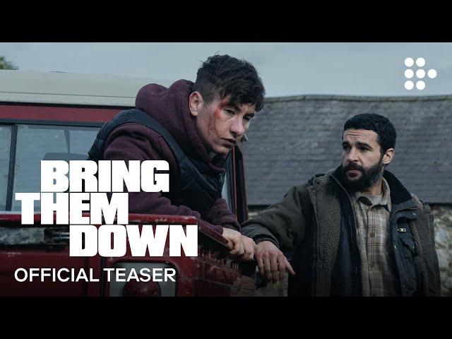 BRING THEM DOWN | Official Teaser Trailer | Coming Soon