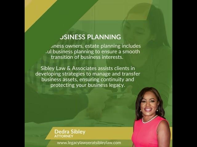 Estate Planning with Sibley Law & Associates PLLC