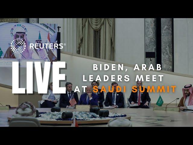 LIVE: Biden, Arab leaders meet at Saudi Arabia summit