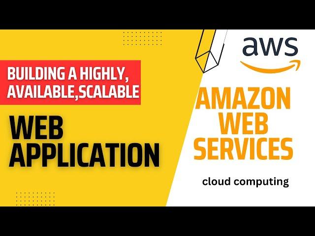 Building a Highly Available, Scalable Web Application | Amazon Web Service | Lab Project | Part - 1