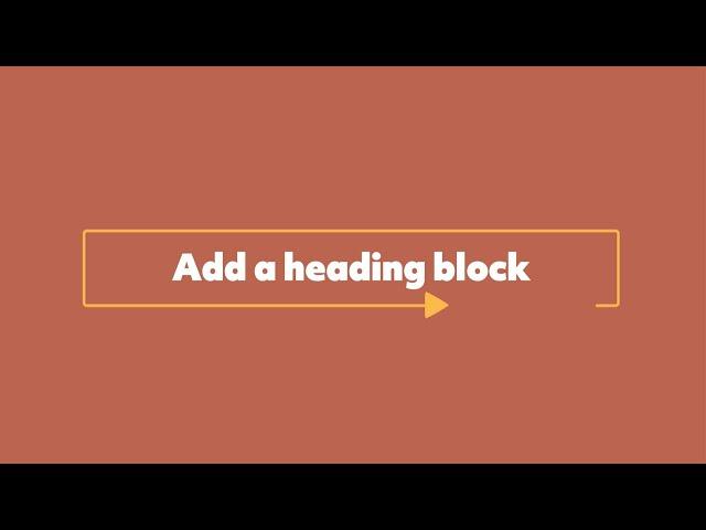 How to add a Heading Block - Explainer to help you edit your Journo Portfolio website