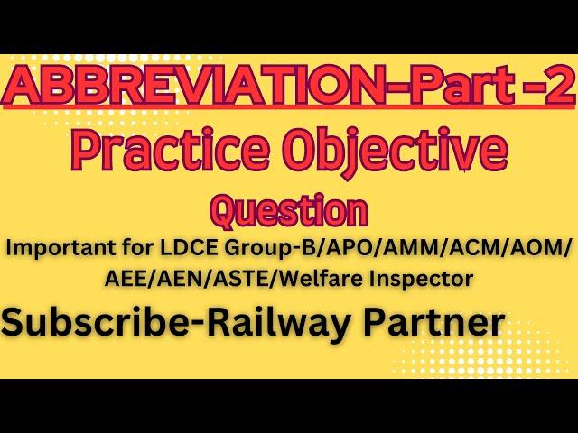 Abbreviation/Full forms asked in Previous LDCE Railway Exam|Previous LDCE exam Question|CBT (Part-2)