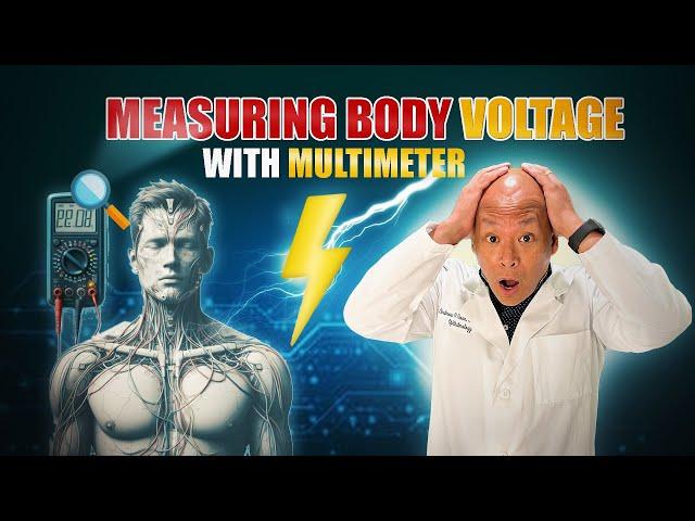 Measure Body Voltage with Multimeter - Explains Step-by-Step by Doctor Doan