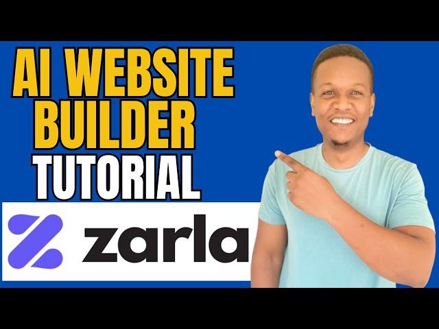 ZARLA AI WEBSITE BUILDER TUTORIAL, HOW TO CREATE WEBSITE ON ZARLA