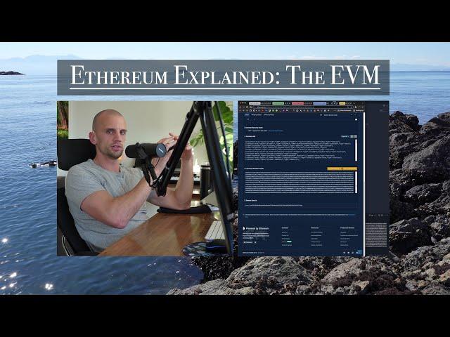 Ethereum Explained: The EVM